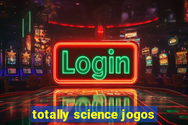 totally science jogos